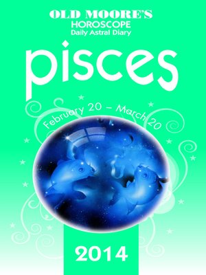 cover image of Old Moore's Horoscope and Astral Diary 2014 – Pisces